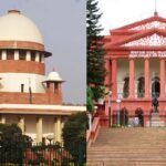 Supreme Court and Karnataka High Court