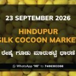 Hindupur Silk Cocoon Market Rates – 23 September 2026