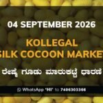 Kollegal Silk Cocoon Market Rates – 4 September 2026