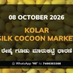 Kolar Silk Cocoon Market Rates – 08 October 2026